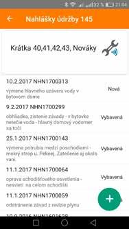 VYTVÁRANIE NOVÝCH ZÁZNAMOV Nahlásenie poškodenia? Okamžite Technik v dome nájde rozbité vchodové dvere.