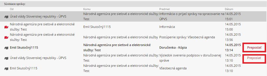 6 - Informácia o prijatí správy na spracovanie na ÚPVS Súčasťou jednotlivých správ, ktoré súvisia s doručeným a postúpeným podaním sa nachádza pod každou správou história odoslaných a prijatých správ