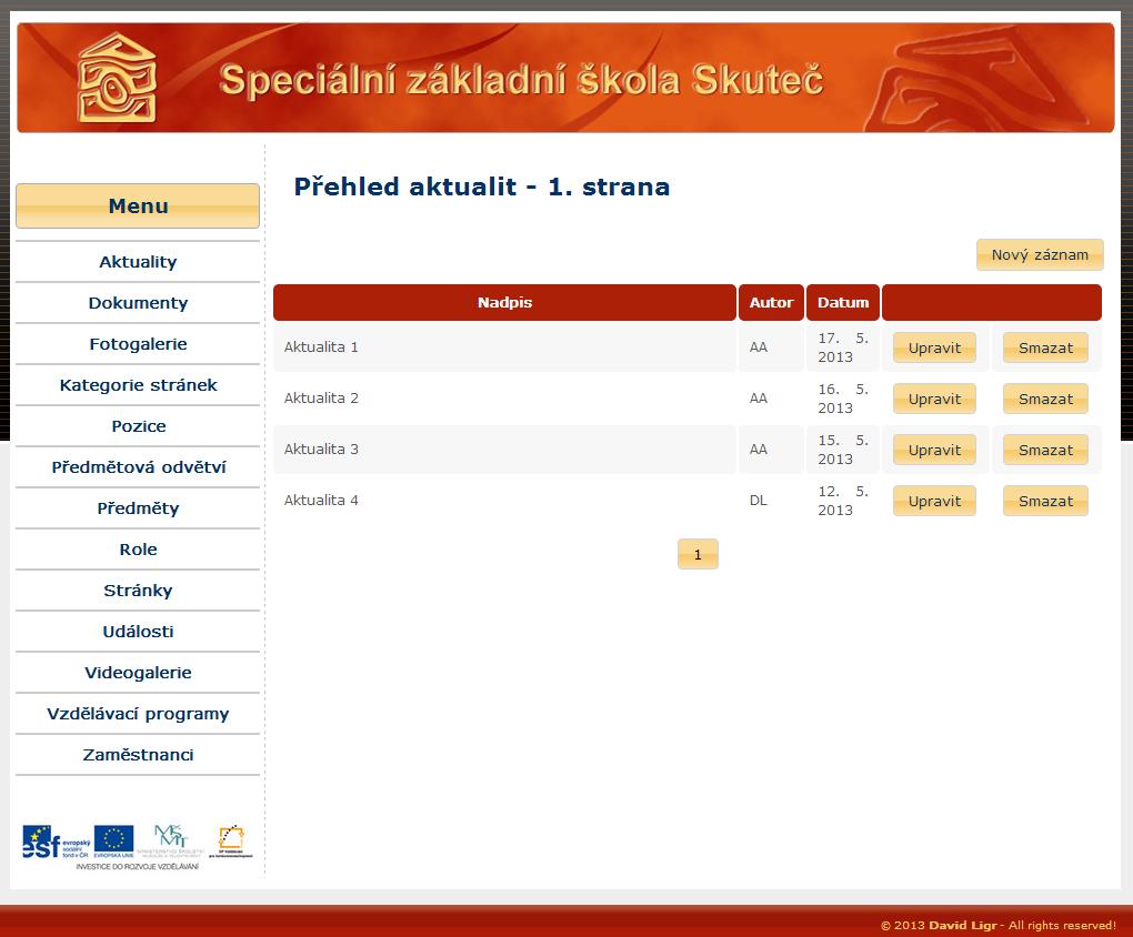 Záznam hlavního menu, který obsahuje odkaz s adresou aktuálního požadavku je implicitně zvýrazněn, viz Aktuality na obrázku 25. Prostřední sloupec obsahuje obsah odpovídající aktuálnímu požadavku.