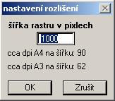 2.4. Nastavení rozlišení rastru Po stisknutí ikony pro připojení rastru s volitelným rozlišením se objeví pomocný dialog, ve kterém lze nastavit počet pixelů rastrového souboru ve vodorovném směru.