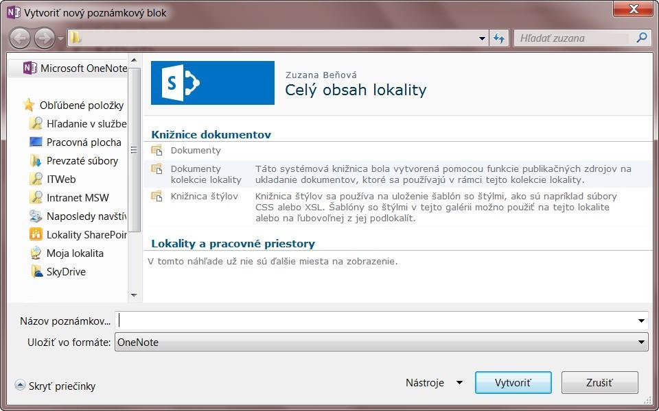 Spolupráca vo OneNote Zdieľanie poznámkového bloku na lokalite SharePoint Onenotové poznámkové bloky môžete uložiť do knižnice určenej pre celý tím.