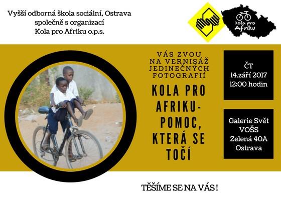 Připravujeme Příklad dobré praxe, který stojí za to Naše nová výstava vznikla ve spolupráci se společností Kola pro Afriku, o. p. s.. Společnost Kola pro Afriku byla založena v roce 2012 v Ostravě.