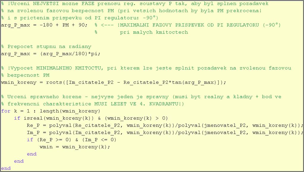 Obrázek 3.9: Ukázka zdrojového kódu GUI aplikace Výpočet maximální frekvence ω max parametrické křivky: V tomto případě využijeme frekvenční charakteristiku PI regulátoru 2.