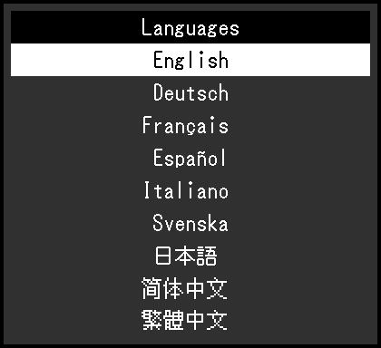 Nastavení Language Jazyk zobrazovaných menu a zpráv lze změnit.
