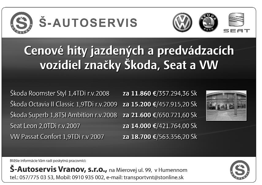 vytriedeného od pa - du v školách napomáhajú mestu Snina. organizátori súťaže Z listu žiakov ZŠ Komenského Žiaci ZŠ Komenského začali svoj ví - ťaz ný pobyt 24. júna.