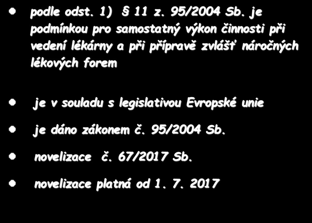 Získání specializované způsobilosti podle odst.