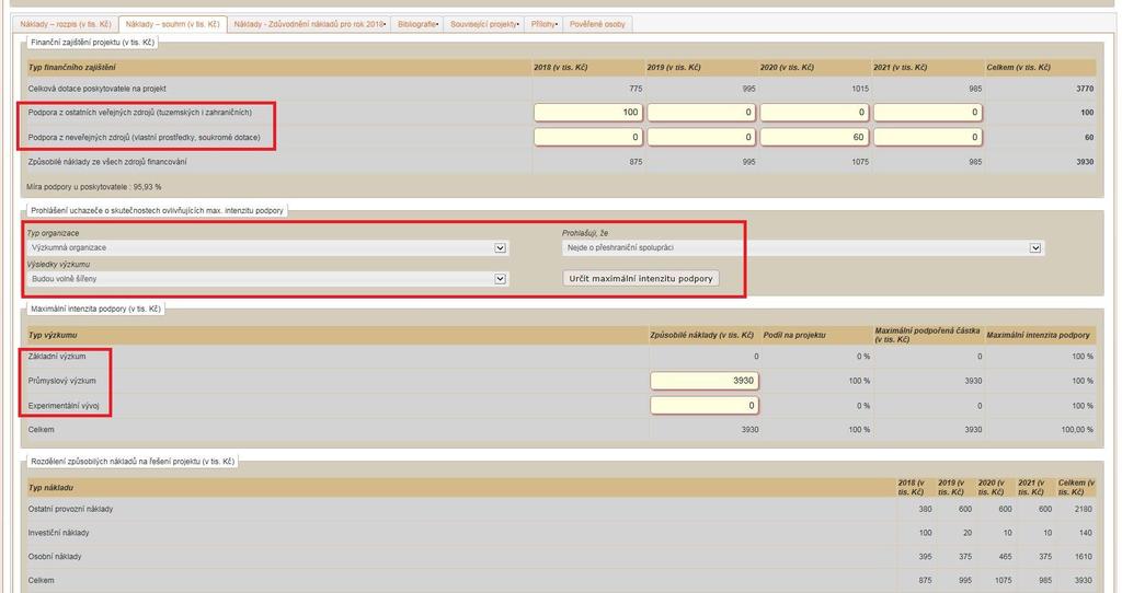 je nutné použít tlačítko Určit maximální intenzitu podpory a dle uvedeného se mohou změnit procenta intenzity podpory v části Maximální intenzita podpory (v tis. Kč).