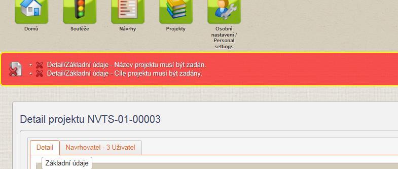 Pokud máte vyplněný celý návrh projektu, doporučujeme provést kontrolu vyplněných polí tlačítkem Zkontrolovat