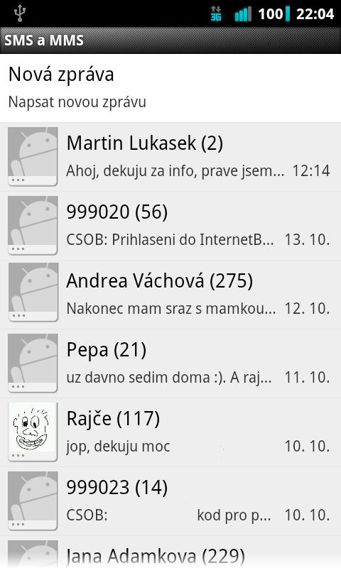 Krok 3: Psaní nové zprávy Obrázek 10: Výchozí obrazovka aplikace SMS a MMS Q1: Je zřejmé jak postupovat? Ano. Je potřeba zvolit možnost psaní nové SMS.