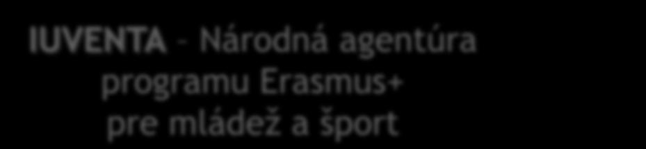 SAAIC Národná agentúra programu Erasmus+ pre vzdelávanie