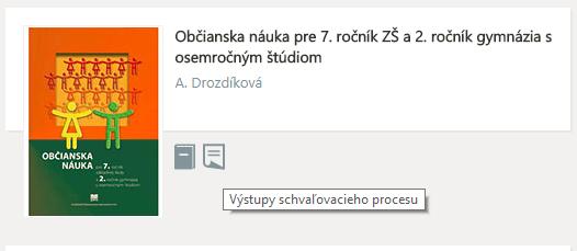 5. Výstupy schvaľovacieho procesu Knižnica dokumentov obsahujúca schvaľovacie a recenzné posudky k učebniciam v PDF forme.