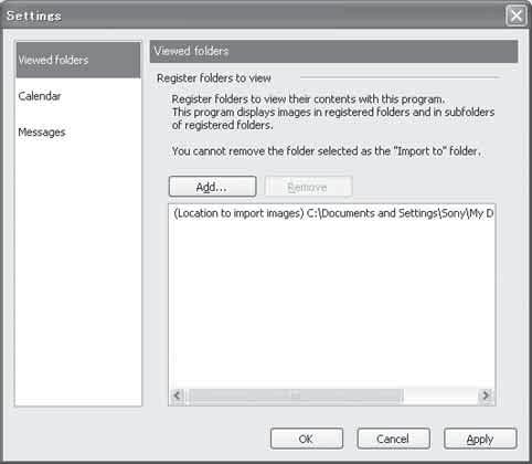 Další funkce Příprava snímků uložených v počítači k prohlížení Chcete-li je zobrazit, zaregistrujte složku, která obsahuje předmětné snímky, jako jednu ze složek Viewed folders.