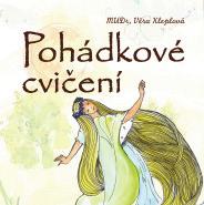 Věra Kleplová, ilustrace Dobromila Pilná výhodná cena obj.