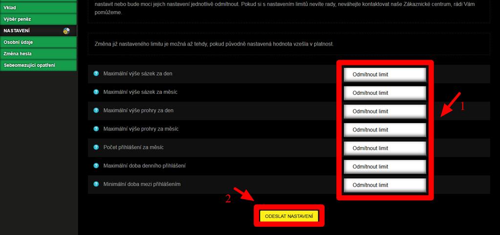 vlastní limit. 1. Nastavte, nebo odmítněte jednotlivě své limity. 2.