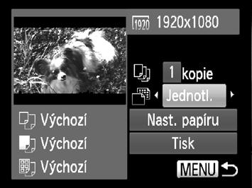 Stisknutím tlačítek op nebo otočením ovladače 5 vyberte možnost a pak stisknutím tlačítek qr vyberte metodu tisku. Vytiskněte snímek. Filmy Jednotl.