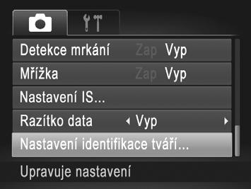 Použití identifikace tváře Pokud předem zaregistrujete osobu, fotoaparát rozpozná tvář této osoby a při fotografování upřednostní zaostření, nastavení expozice a barevného podání na tuto osobu.