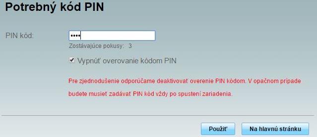 2. Zadanie PIN SIM karty 1.1 Zadajte PIN kód vašej SIM karty. (PIN je v Orange SK prednastavený na 0000.) 1.