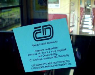 Prahy 6 (Neznám horšího hospodáře než ČD). Drobné samolepky bývají většinou aktivitou občanů, zejména mladší generace.