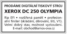 Svět tisku 03/2009 99 Nabídky, výrobky, služby Tiskárna technologie tisk DTP kvalita Možnost kooperace vazeb V1, V2 Pod Táborem 10, 190 00 Praha 9 - Hrdlořezy, tel.