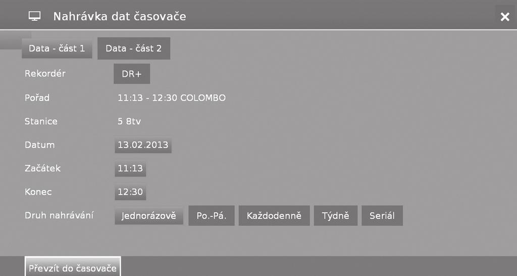 Sledování TV Další funkce EPG E Zobrazení dalších informací o programech 1 Stiskem tlačítek / / / vyberte programy. 2 Stiskněte tlačítko p.