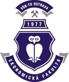 EkF VŠB-TU Ostrava Směrnice děkana Ekonomické fakulty VŠB-TU Ostrava ke studiu Účinnost dokumentu od: 4. 10.