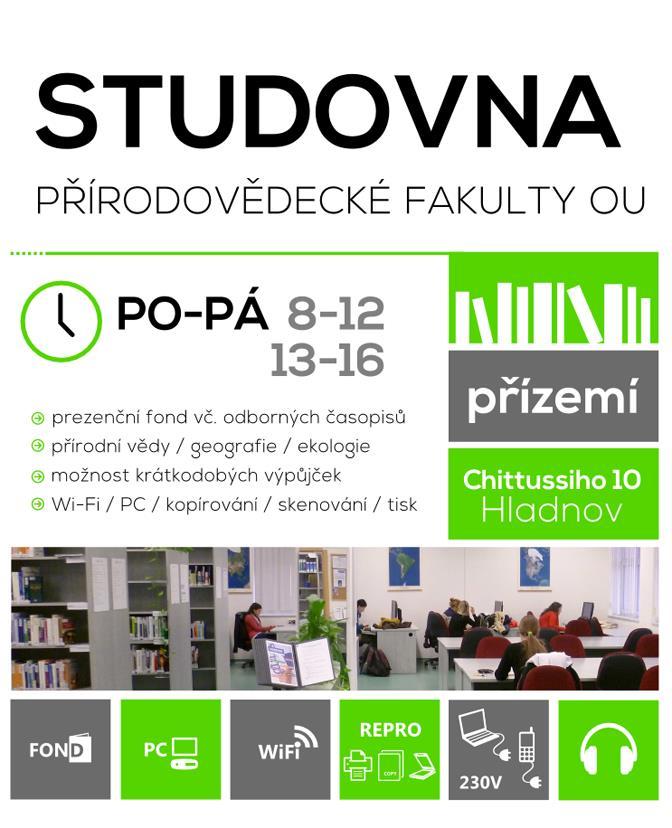 Studovna Přírodovědecké fakulty fond profilovaný dle oborů vyučovaných na PřF volný výběr krátkodobé výpůjčky tisk,