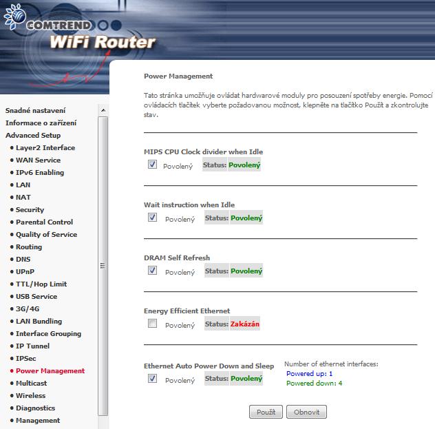 6.19 Power Management Na této stránce máte možnost nastavovat spotřebu energie jednotlivých hardwérových modulů.