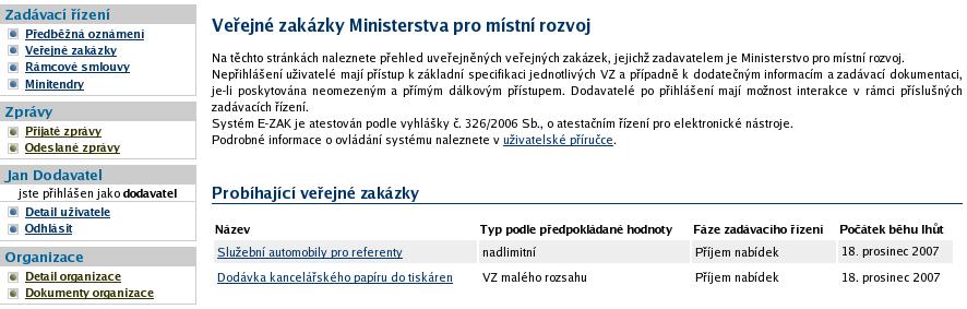 Základní orientace v systému Po přihlášení do systému jako dodavatel uvidíte obrazovku podobnou té z obrázku 9.