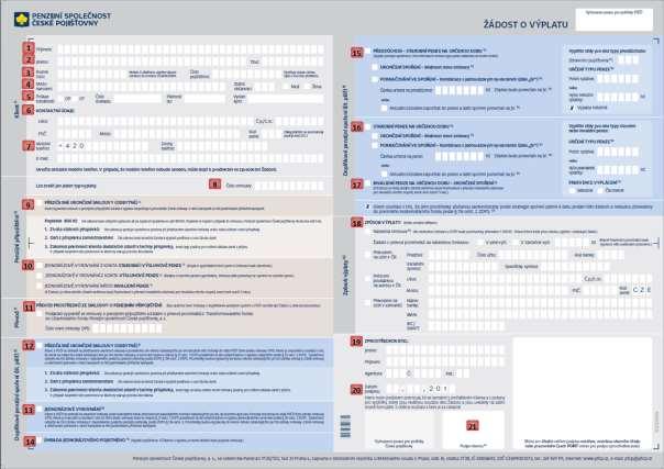 5.14. Vzor vyplnění formuláře Žádost o výplatu Návod k vyplnění Žádosti o výplatu: 1 Příjmení: Nezkracuje se, uvádí se všechna příjmení přesně podle průkazu totožnosti.