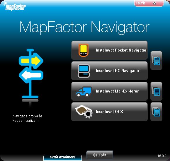 Instalace Pocket Navigátoru Vyberte produkt, který jste si zakoupili.