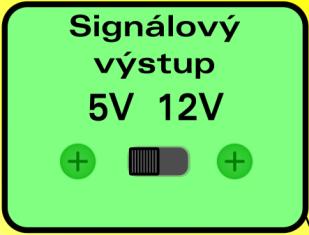 Signálový výstup Přístroj je vybaven přepínatelným signálovým výstupem s amplitudou 5V nebo 12V.