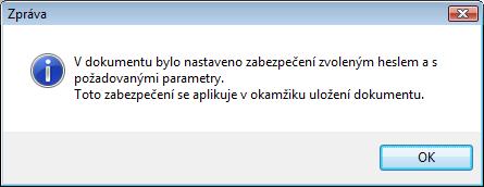 Přístup k dokumentu tedy možnost jeho otevření můžete podmínit znalostí hesla zapsaného do dvojice polí Otevření dokumentu. Zápis do druhého pole je jako obvykle kontrolní.