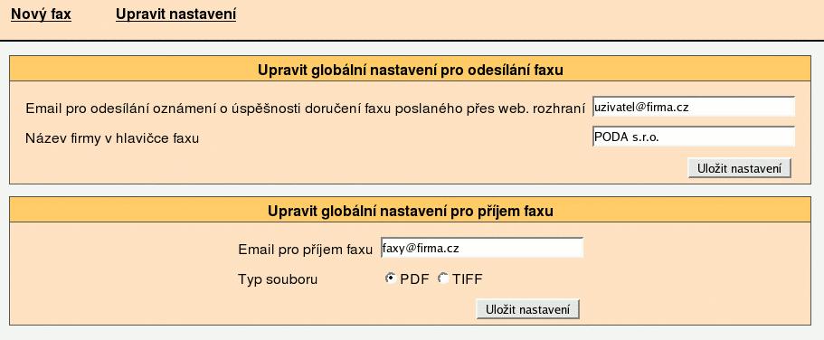 Stránka má dvě sekce. V sekci "Upravit globální nastavení pro odesílání" můžete nastavit e-mail pro potvrzení úspěšnosti operace (e-mail pak bude předvyplněn ve formuláři pro odeslání nového faxu).