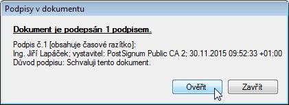 Stiskem tlačítka Podepsat se dokument podepíše, o čemž vás informuje zpráva Dokument byl úspěšně podepsán certifikátem xxx a opatřen časovým razítkem. Časové razítko bylo odečteno z vašeho účtu.