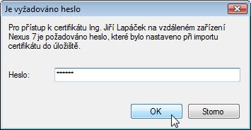 9.5. Použití certifikátu k podpisu dokumentů Podpis instalovaný ve vzdáleném úložišti je při navázaném spojení mezi počítačem a daným mobilním zařízením viditelný v dialogu Zvolte certifikát.