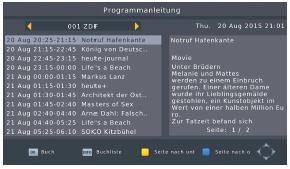 Uzamknutí programů TV nebo Radia 1. Zvolte si program TV nebo Radia, který chcete uzamknout a stiskněte žluté tlačítko. Kanál je nyní označen jako uzamknutý. 2.
