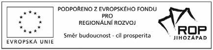 vydatné finanční podpoře z dotačního programu ROP Jihozápad, slouží svému účelu již pátým rokem. Zbývá poslední půlrok do vypršení ob