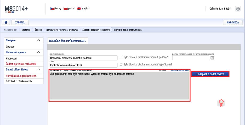 Na další obrazovce je nutné vyplnit souhrnný text žádosti o přezkum a žádost