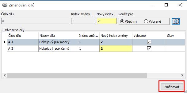 4 Ikona Změnování dílů Ikona Změnování dilů je dostupná pouze u dílu, který má v položce Druh zadáno Typový díl (Pro pochopení této části je třeba se dříve seznámit s menu 5.2 Typový díl).