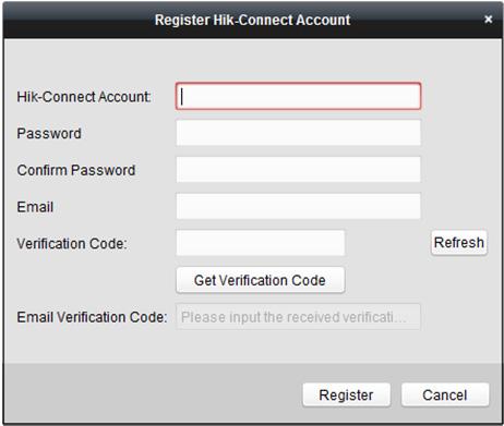 V seznamu klikněte na tlačítko Hik-Connect Device. 4. Klikněte na tlačítko Register. 5. Zadejte informace potřebné pro registraci účtu.