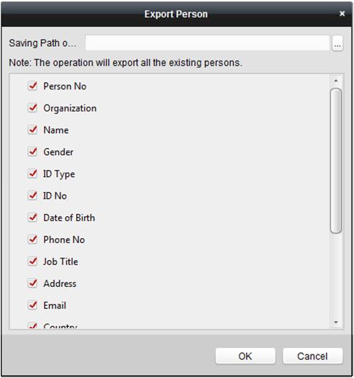 4) Pro zahájení exportu klikněte na tlačítko OK. 2. Import osoby: Soubor aplikace Excel s informacemi o osobách můžete dávkově importovat z místního PC 1) kliknutím na tlačítko Import person.