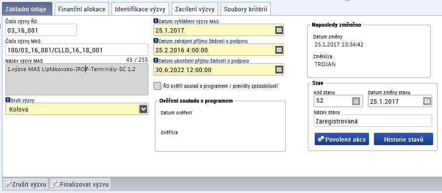 Kliknutím do jakéhokoliv výběrového pole dojde k zaktivnění výběru pro úpravy, kde bílé pozadí výběru znamená needitovatelnou položku (systém sem data dotahuje automaticky), šedé pozadí je