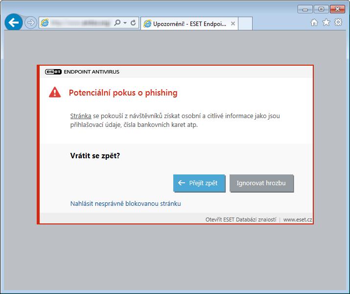 3.9.2.4 Anti-Phishingová ochrana Termín phishing definuje kriminální činnost, která využívá sociální inženýrství (manipulace uživatelů za účelem získání citlivých dat).