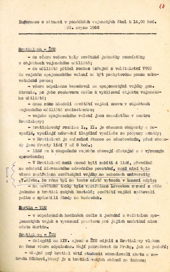 VI. Armáda v srpnu 1968 115 Informace o situaci v