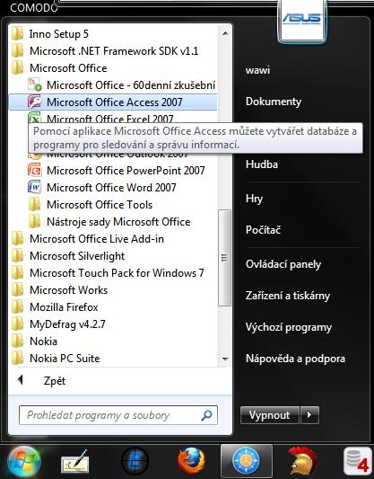 Spuštění a ukončení databázové aplikace Access Aplikaci Access spustíte tak, že vyhledáte její ikonu v nabídce "Start" a klepnete na ní. Najdete ho v Sekci Všechny programy/mircosoft Office.