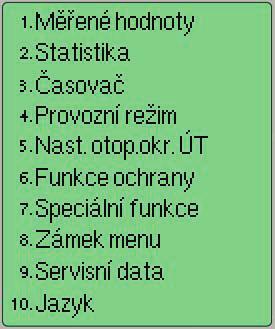 Stisknutím jakéhokoliv tlačítka (4) v režimu zobrazení schématu nebo zobrazení hodnoty se dostanete přímo do hlavního menu.