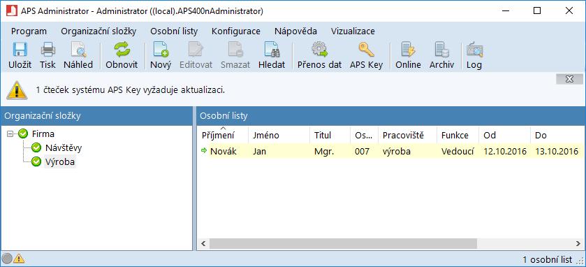 V následujícím přihlašovacím dialogu pro přihlášení do programu APS Administrator je nutné použít následující výchozí přístupové údaje: Přihlašovací jméno: Administrator Přihlašovací heslo: admin