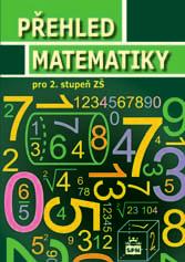 Sbírka úloh z matematiky pro 2. stupeň ZŠ geometrie a funkce M. Dytrych a kol. Sbírka úloh z matematiky příprava k přijímacím zkouškám na SŠ M. Dytrych o. č. 0975 A5 248 s.