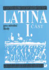 CIZÍ JAZYKY pro SŠ Řada učebnic latiny je určena zejména pro