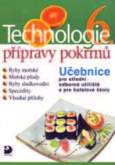 ISBN 80-7168-912-2 EAN 9788071689126 uvádí hygienické požadavky na provoz a zařízení gastronomické výroby, na uchování potravin a pokrmů,